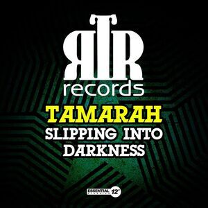 Tamarah - Slipping Into Darkness  CD